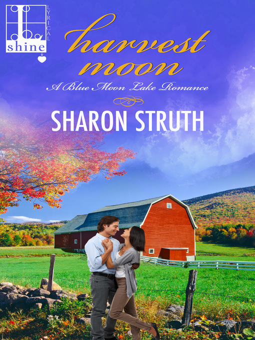 Title details for Harvest Moon by Sharon Struth - Wait list